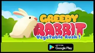 Greedy Rabbit 🐰🥕🍓 Super Adventure - run & jump - hungry bunny - Android
