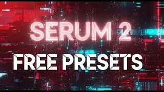 Free Presets for Serum 2 Synth | Serum Free Leads Sound Bank