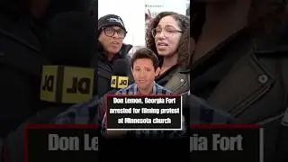 Три вещи, которые вам нужно знать об арестах Дона Лемона и Джорджии Форт.