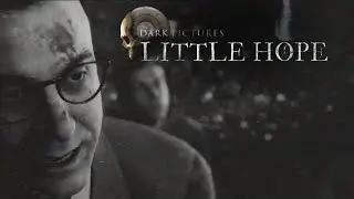Little Hope session game #3