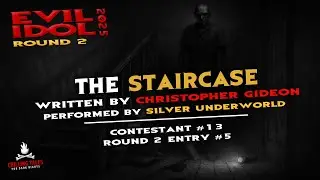 &laquo;Лестница&raquo; 💀 Silver Underworld &bull; Evil Idol 2025: Раунд 2 &bull; Запись № 5