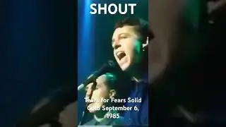 Tears for Fears Shout Solid Gold September 6, 1985