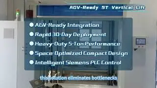 AGV Ready 5T Vertical Lift