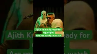 Super Star Ajith Kumar In Action mode #goodbedugly  #action #thriller #ajithkumar #southmovie