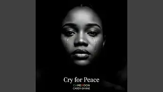 Cry for Peace