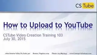 CSTube Video Creation Training 103