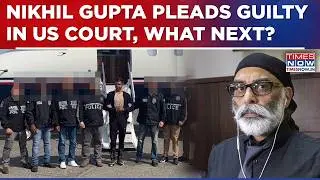 Pannun Murder Plot: Accused Pleads Guilty In US Court | Nikhil Gupta To Face This Next? | World News