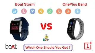 Boat Storm vs OnePlus Band Comparison - Features, Specs - Which one is the best Smartwatch for you ?
