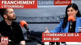 Franchement L&eacute;tourneau : L'itin&eacute;rance sur la Rive-Sud