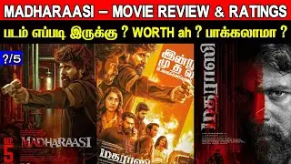 Madharaasi - Movie Review & Ratings | Padam Worth ah?