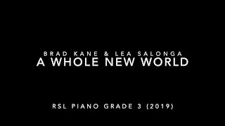 A Whole New World - by: Brad Kane & Lea Salonga | RSL Piano Grade 3 (2019)