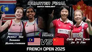 Pearly TAN THINAAH Muralitharan vs CHEN Qing Chen JIA Yi Fan | Badminton French Open 2025