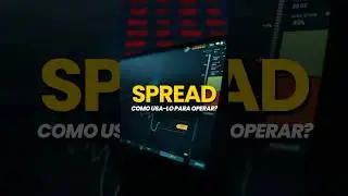O que &eacute; SPREAD no Forex e Day Trade? (E como ele afeta seu lucro)