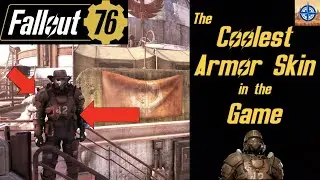 Fallout 76: The Coolest Armor Skin in the Game