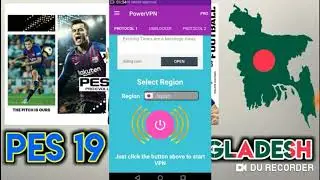 HOW TO DOWNLOAD PES19 IN BANGLADESH AND ANY OTHER COUNTRY WHERE IT IS NOT AVAILABLE