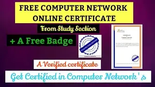 Free Computer Network Online  Certificate From Study Section | Verified Certificate | Online Course.