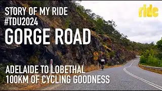 Story of my ride #TDU2024 (pt2) – Gorge Road, Cudlee Creek, Lobethal… turnaround (cycling + scenery)