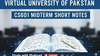 CS601 Short Notes 2024 (Midterm | CS601 Data Communication Complete Preparation | Virtual University