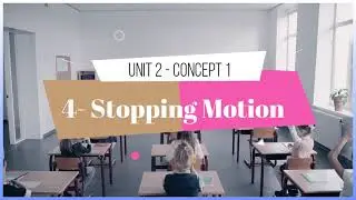 U2 C1 Stopping Motion  - How does a moving object stop moving? science grade 4