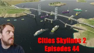 Cities Skylines 2-LP3-Episodes 44: optimisation des chenaux