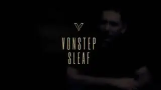 Vonstep - Sleaf