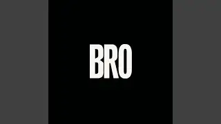 Bro