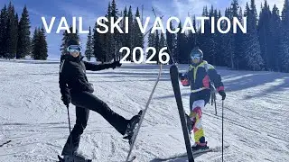 Vail Ski Vacation 2026
