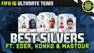 FIFA 16 - THE BEST SILVER PLAYERS - FT. Eder, Konko & Mastour - FIFA 16 Ultimate Team