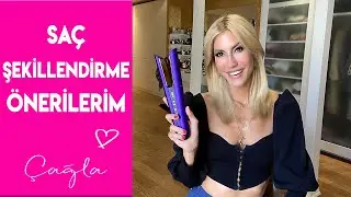 Çağla | Saçlarımı Nasıl Zarar Vermeden Şekillendiriyorum?