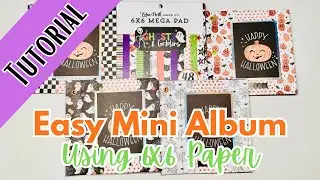 Crafty Tutorial: Easy Mini Album (The Easiest EVER) | Using 6x6 Paper