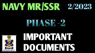 ✅IMPORTANT DOCUMENTS 😱 FOR NAVY SSR/MR 2/2023 || PHASE 2 DOCUMENT OF NAVY MR /SSR || #navydocuments