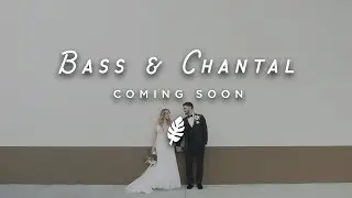Bass + Chantal | Preview