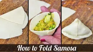 How To Fold Samosa | Samosa Folding Technique | EasyCookingWithShilpa