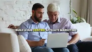 What Is Hub Centric Affiliate Marketing? A Game-Changer Explained | Affiliate Business Arena