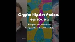$1B in assets managed by the Kava software, Brian Kerr, CEO, Kava Labs explains more