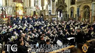 [4K] Concierto de la BCT Las Cigarreras en el Santo &Aacute;ngel 2026