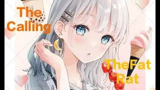 Nightcore - TheFatRat - The Calling