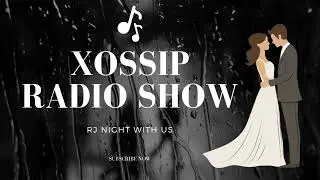 Xossip Indian Chat Radio Show By RJ Professor| Badtameez DiL | 17-August-2025 | Aati Kya Khandala