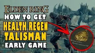 ELDEN RING - BEST EARLY GAME TALISMAN LOCATION - GET PASSIVE HEALTH REGEN  - BLESSED DEW