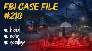 FBI File 218: The Family That Vanished Without a Trace
