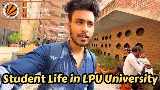 Student Life in LPU University | LPU Vlog | LPU University 2023