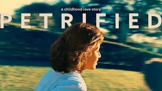 Petrified (A Childhood Love Story) - Full Short (4K)