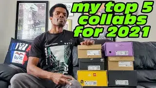 My Top 5 Collaboration Sneakers for 2021