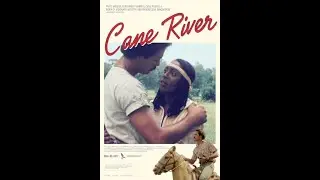 CANE RIVER - OFFICIAL TRAILER - Oscilloscope Laboratories HD