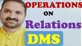 Operations on Relations in Discrete Mathematics || DMS || MFCS || GATE || Examples