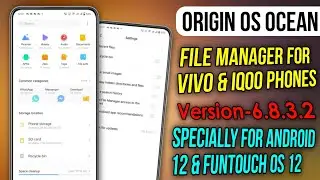 file manager new update for all vivo & iqoo phones | best file manager for vivo android 12 phones