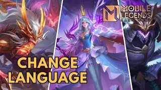 How to Change Language in Mobile Legends: Bang Bang 2025?