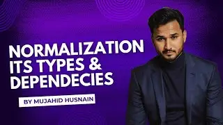 Normalization | 1st 2nd 3rd Normal Form | Dependencies | Partial and Transitive | DBMS | CC-215