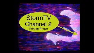 Re-upload:  StormTV ch 2 Haiti, May 2020