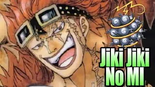 Eustass Kid's Devil Fruit The Jiki Jiki No Mi